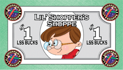 Lil' Shopper's Shoppe Bucks