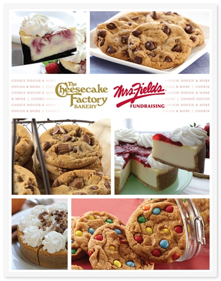 The Cheesecake Factory Bakery & Mrs. Fields Fundraising Brochure