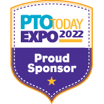We are a Proud Sponsor of the PTO Today Expo